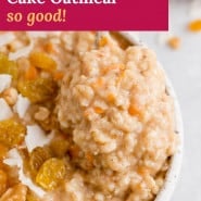 Oatmeal, text overlay reads "slow cooker carrot cake oatmeal- so good."