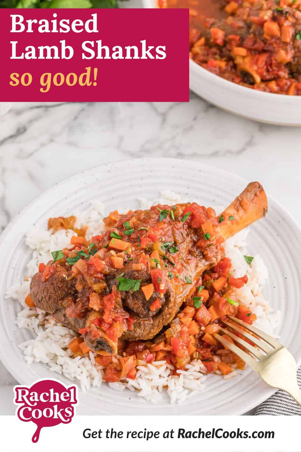 Lamb, text overlay reads "braised lamb shanks - so good."