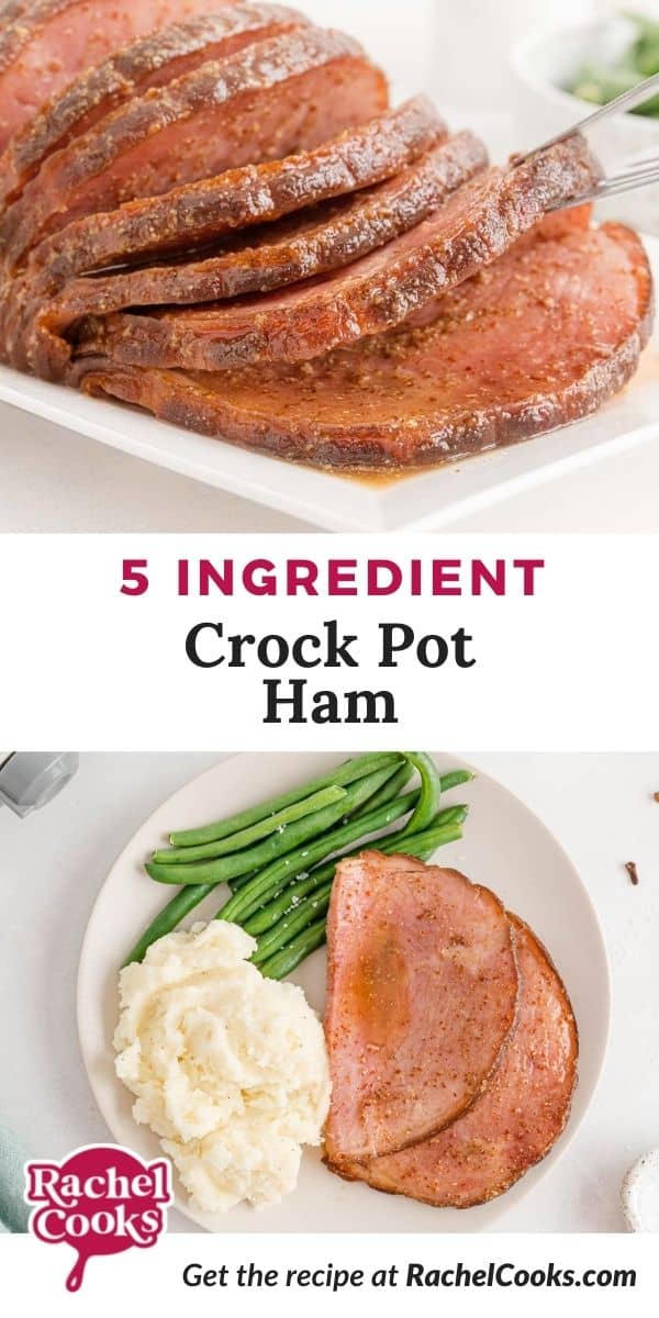 Ham, text overlay reads "5 ingredient crockpot ham."