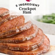 Ham, text overlay reads "5 ingredient crockpot ham."