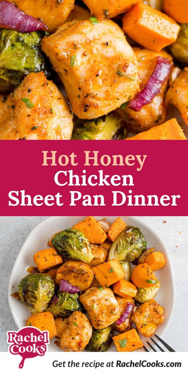 Chicken dinner with text overlay that reads "sheet pan hot honey chicken dinner."