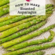 Asparagus, text overlay reads "how to make roasted asparagus."