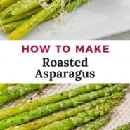 Asparagus, text overlay reads "how to make roasted asparagus."