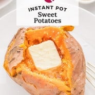 Sweet potato, text overlay reads "instant pot sweet potatoes."