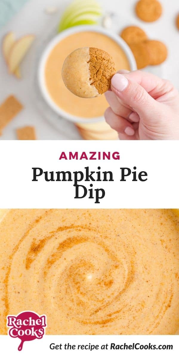 Dip, text overlay reads "amazing pumpkin pie dip!"