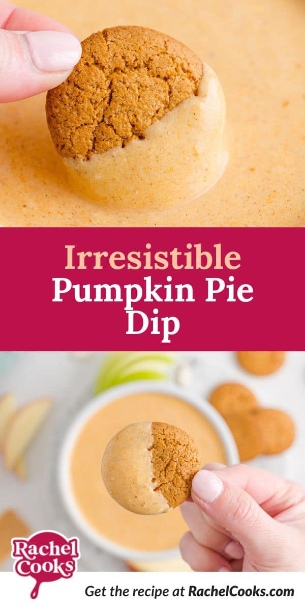 Dip, text overlay reads "irresistible pumpkin pie dip!"