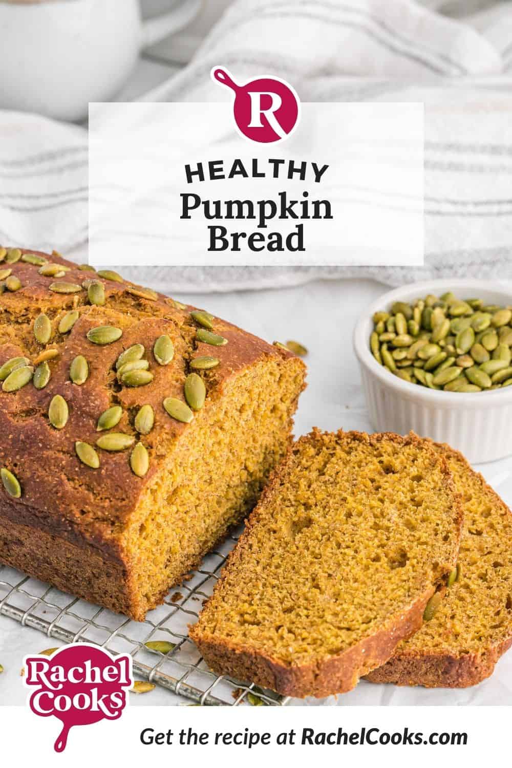 Bread, text overlay reads "healthy pumpkin bread."