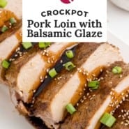 Pork, text overlay reads "crockpot pork loin with balsamic glaze."