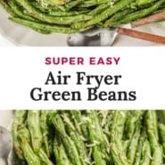 Beans, text overlay reads "super easy air fryer green beans."