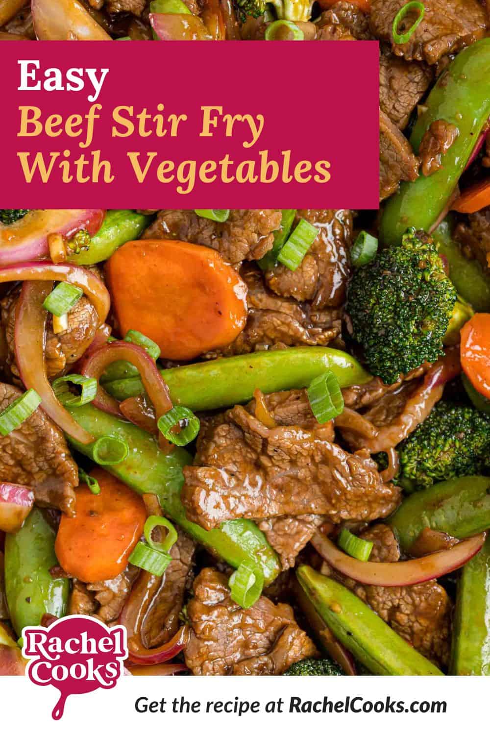 Beef dish, text overlay reads "easy beef stir fry with vegetables."