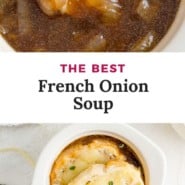 Onion soup, text overlay reads "the best french onion soup."