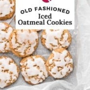 Cookies, text overlay reads "old fashioned oatmeal cookies."