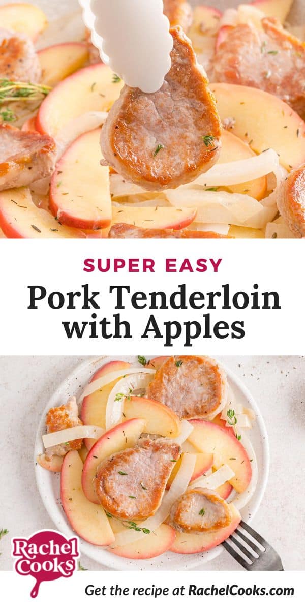 Pork, text overlay reads "super easy pork tenderloin with apples."