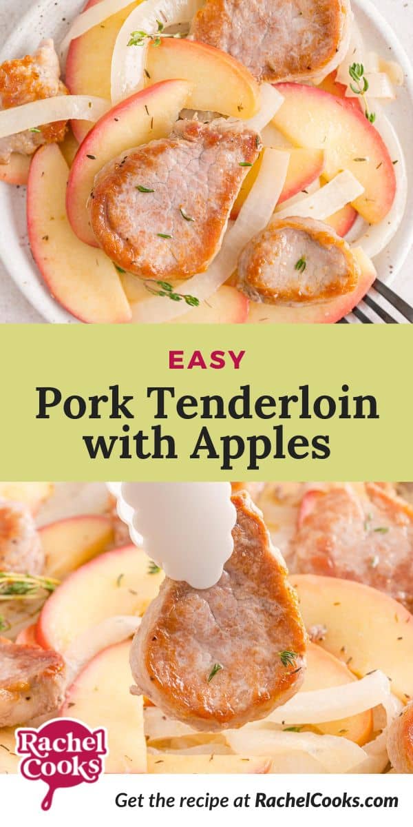 Pork, text overlay reads "easy pork tenderloin with apples."