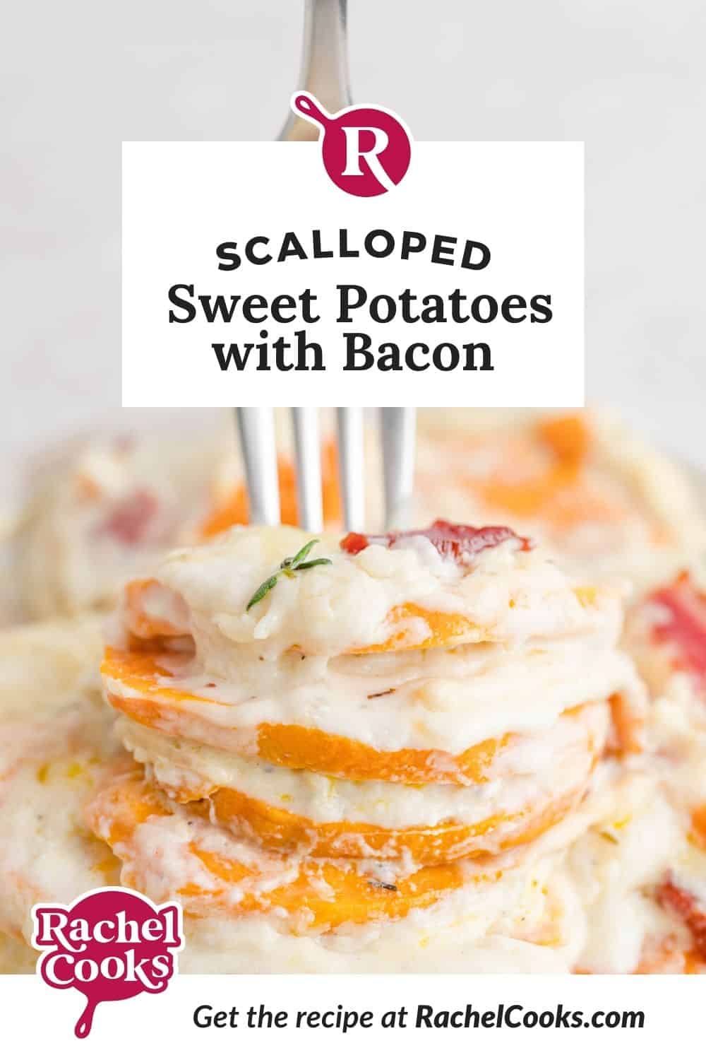 Sweet potatoes, text overlay reads "Scalloped Sweet Potatoes with Bacon and Gruyere"