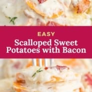 Sweet potatoes, text overlay reads "easy Scalloped Sweet Potatoes with Bacon and Gruyere"