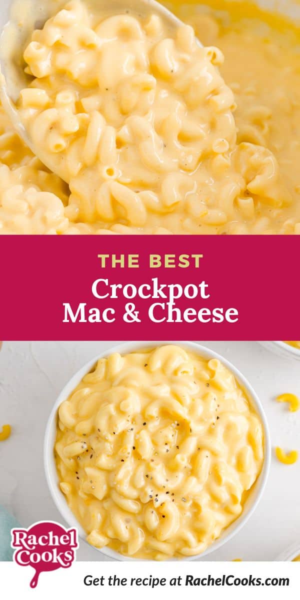 Mac and cheese, text overlay reads "the best crockpot mac & cheese."