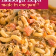 Hamburger pasta, text overlay reads "homemade hamburger helper - made in one pan."