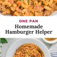 Hamburger pasta, text overlay reads "one pan homemade hamburger helper."