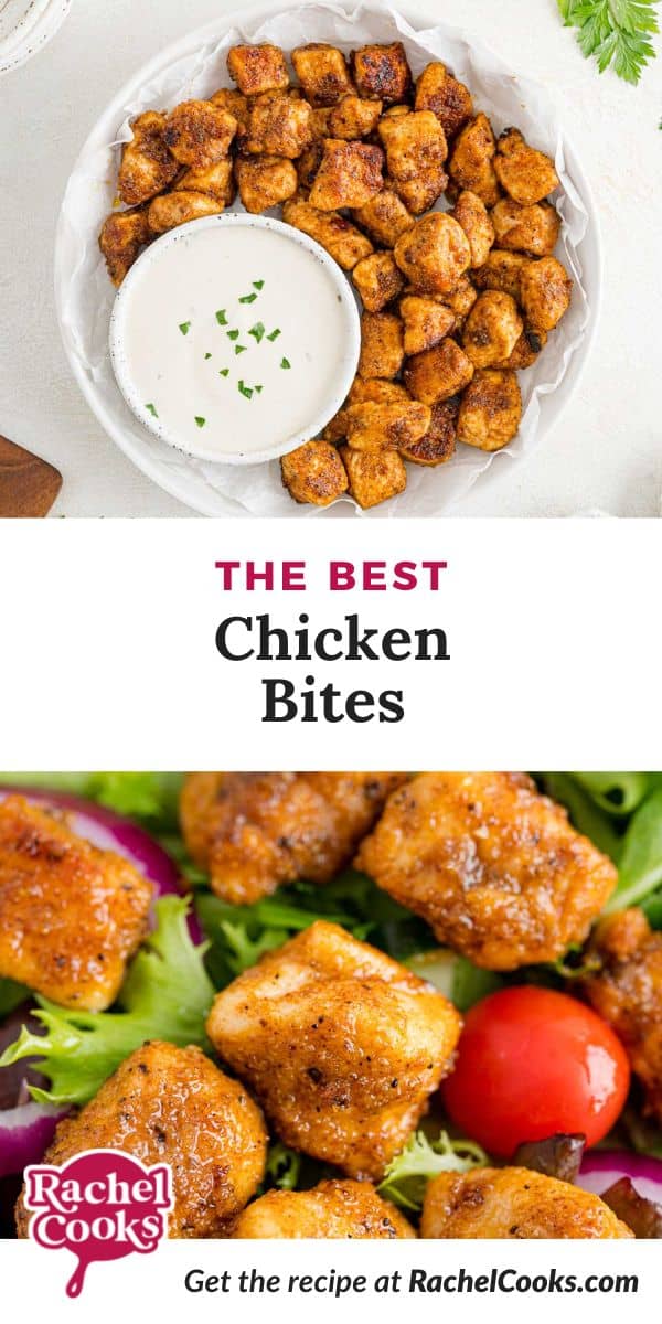 Chicken, text overlay reads "the best chicken bites."