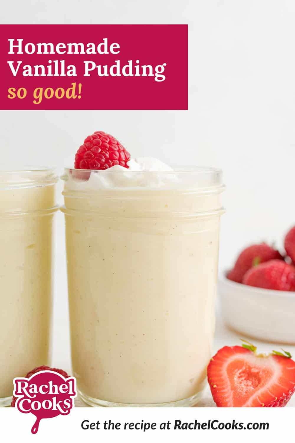 Pudding, text overlay reads "homemade vanilla pudding - so good!"