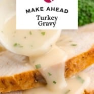 Gravy, text overlay reads "make ahead turkey gravy."