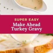 Gravy, text overlay reads "super easy make ahead turkey gravy."