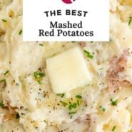 Potatoes, text overlay reads "the best mashed red potatoes."