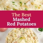 Potatoes, text overlay reads "the best mashed red potatoes."