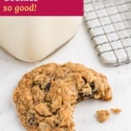 Cookies, text overlay reads "oatmeal raisin cookies - so good!"