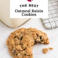 Cookies, text overlay reads "the best oatmeal raisin cookies."