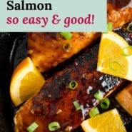 Salmon, text overlay reads "orange glazed salmon - so easy & good."