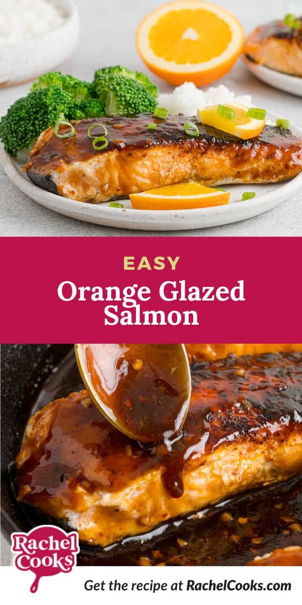 Salmon, text overlay reads "easy orange glazed salmon."
