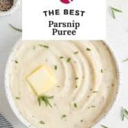 White puree, text overlay reads "the best parsnip puree."