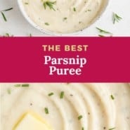 White puree, text overlay reads "the best parsnip puree."