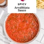 Pasta sauce, text overlay reads "spicy arrabbiata sauce."