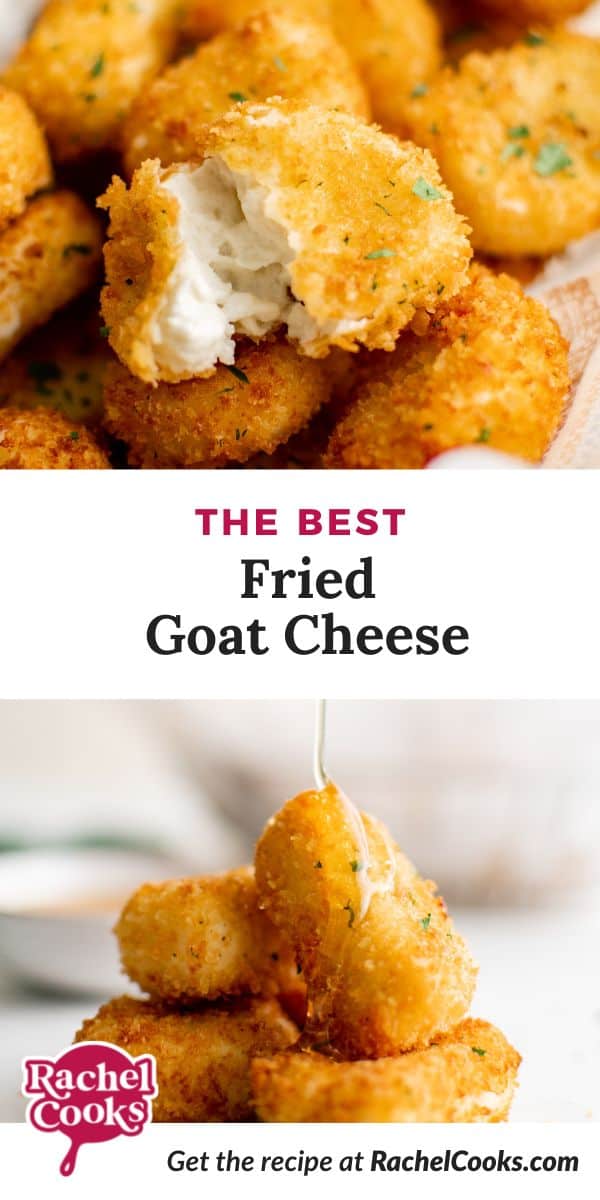 Fried cheese, text overlay reads "the best fried goat cheese."