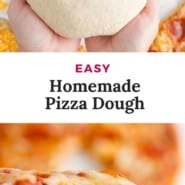 Pizza, text overlay reads "easy homemade pizza dough."