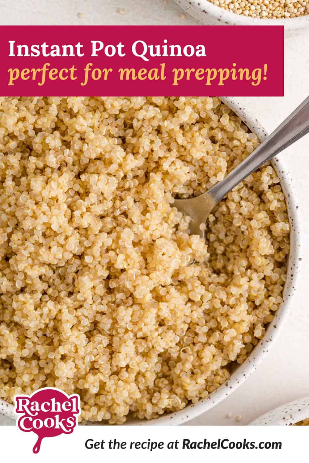 Quinoa, text overlay reads "instant pot quinoa - perfect for meal prepping."
