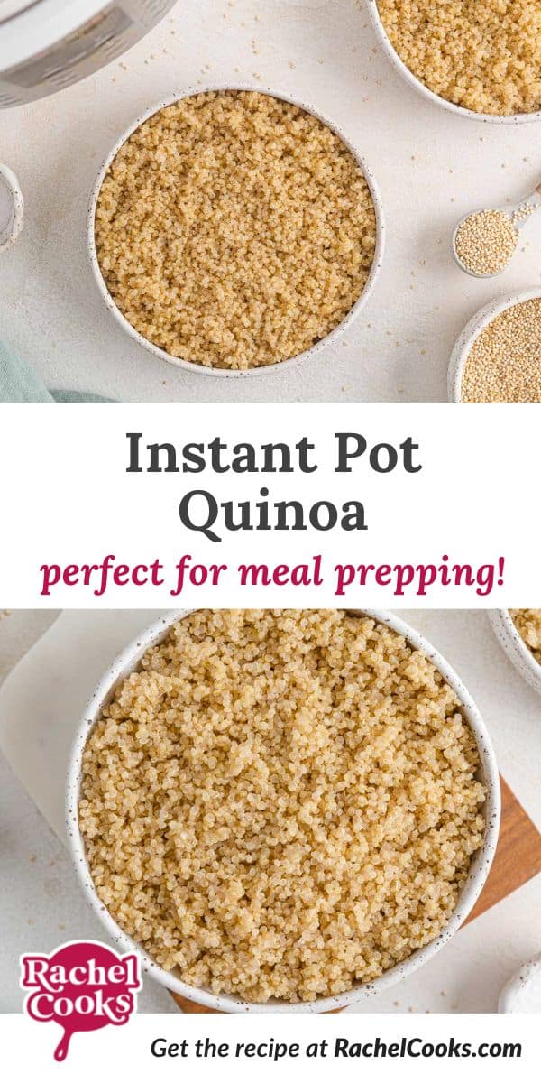 Quinoa, text overlay reads "instant pot quinoa - perfect for meal prepping."