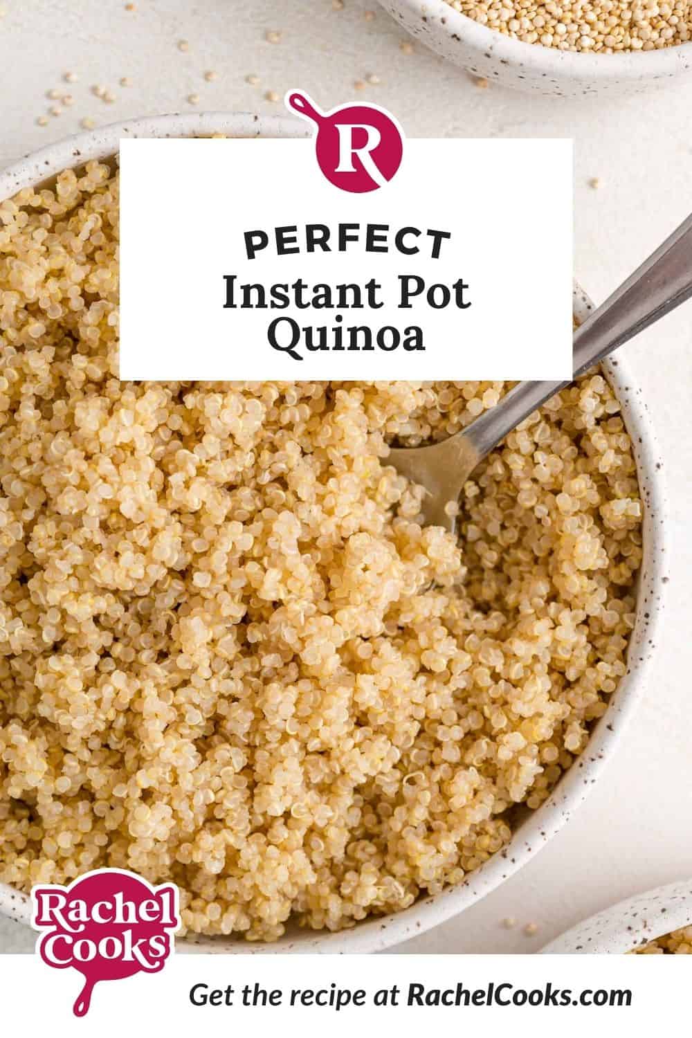 Quinoa, text overlay reads "perfect instant pot quinoa."