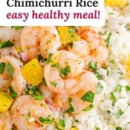 Shrimp and rice, text overlay reads "shrimp with chimichurri rice - easy healthy meal."