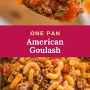 Pasta with beef, text overlay reads "one pan american goulash."