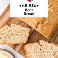 Bread, text overlay reads "the best beer bread."