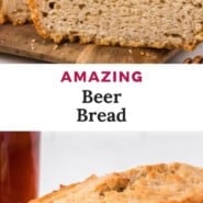 Bread, text overlay reads "amazing beer bread."