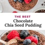Pudding, text overlay reads "the best chocolate chia seed pudding."