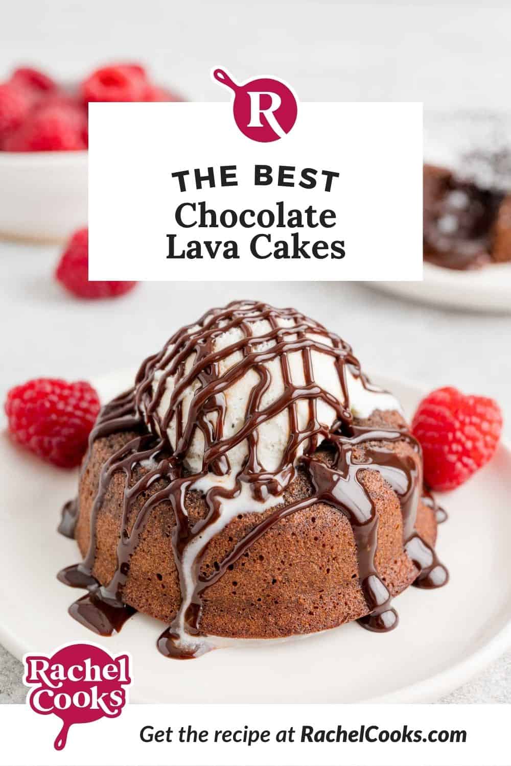 Chocolate cake, text overlay reads "the best chocolate lava cakes."