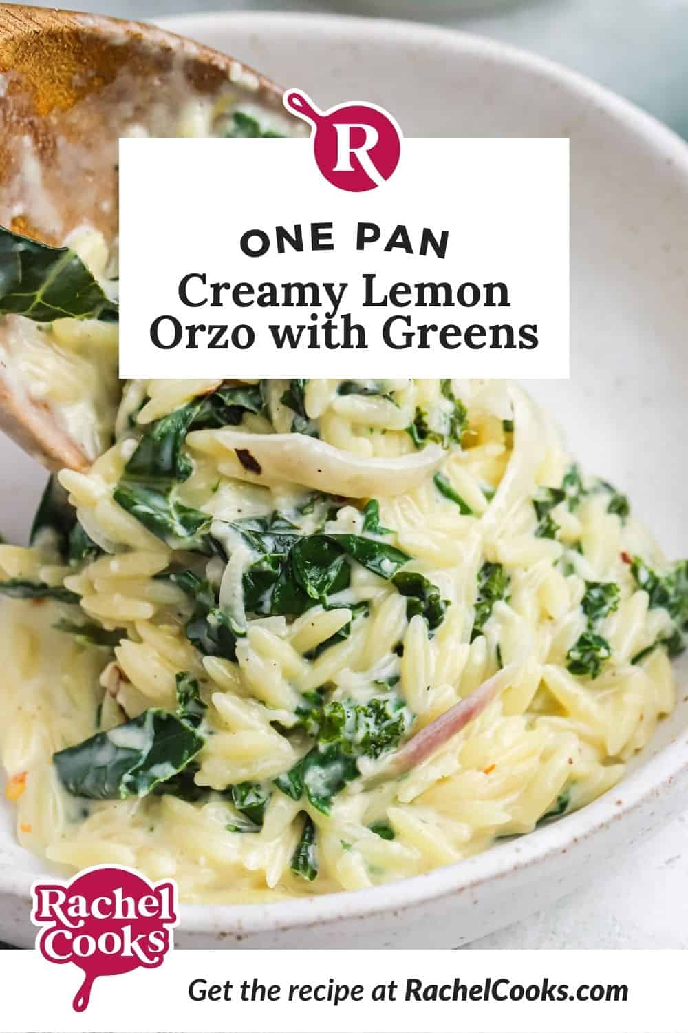Orzo, text overlay reads "one pan creamy lemon orzo with greens."