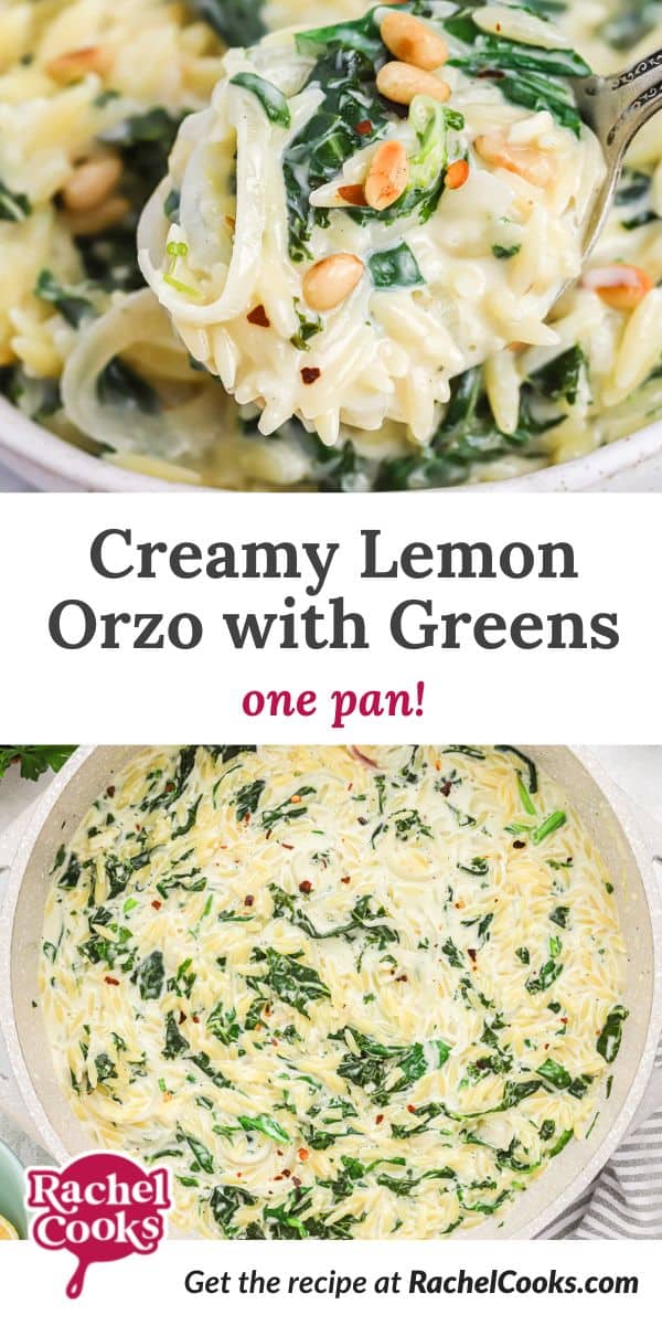 Orzo, text overlay reads "creamy lemon orzo with greens - one pan!"