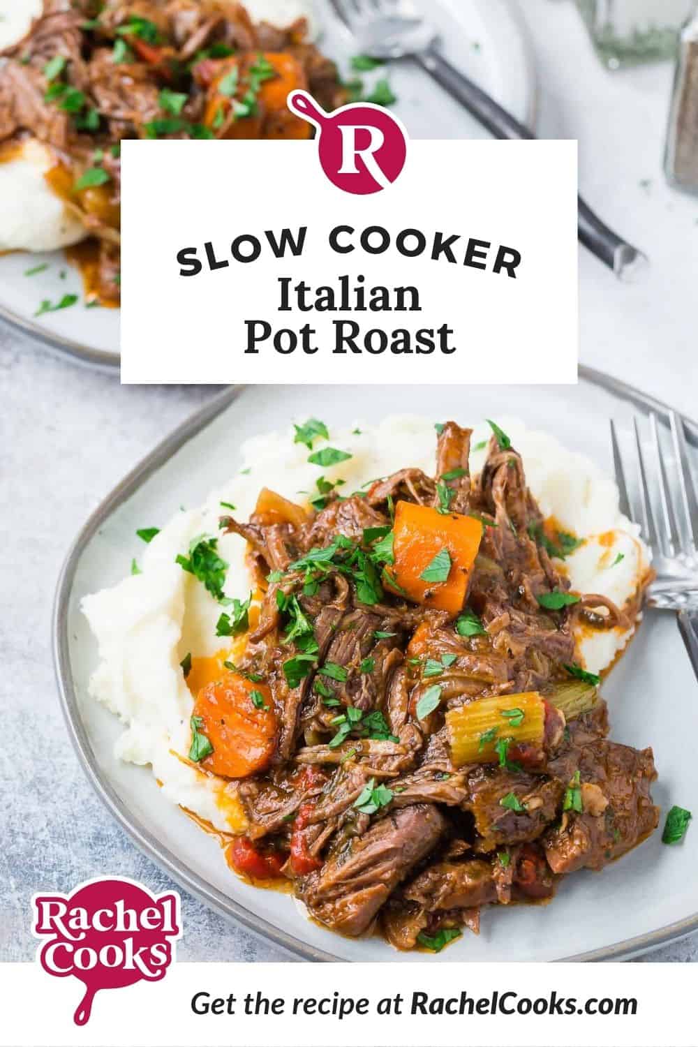 Pot roast, text overlay reads "slow cooker italian pot roast."